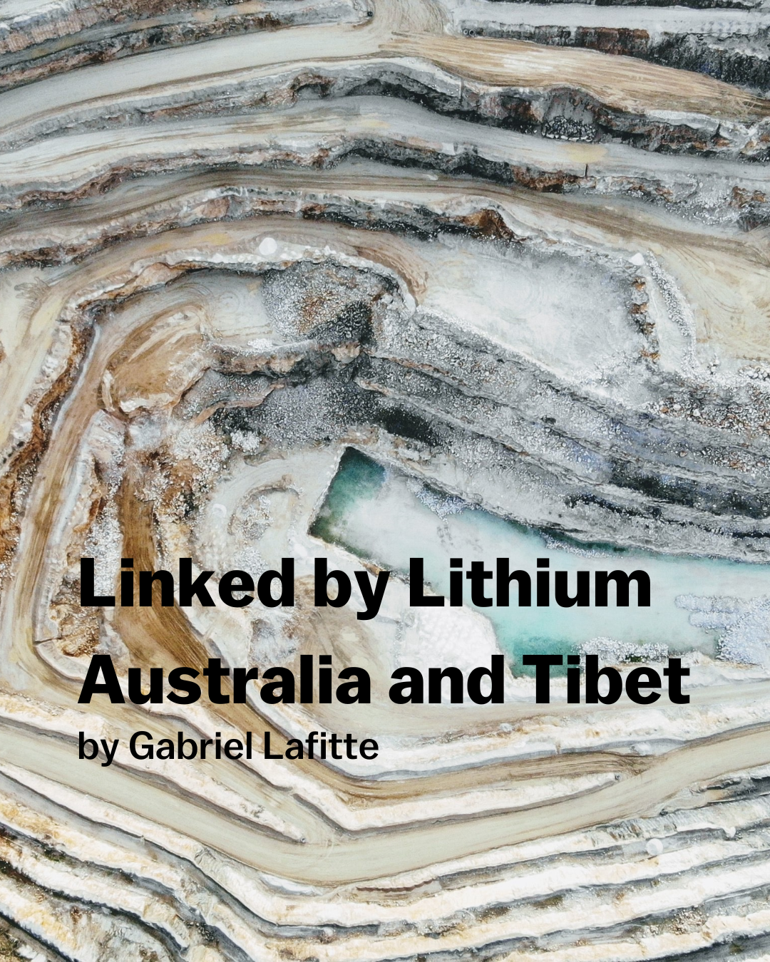 Linked by Lithium: Australia & Tibet