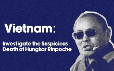 Vietnam: Investigate Suspicious Death of Tibetan Rinpoche