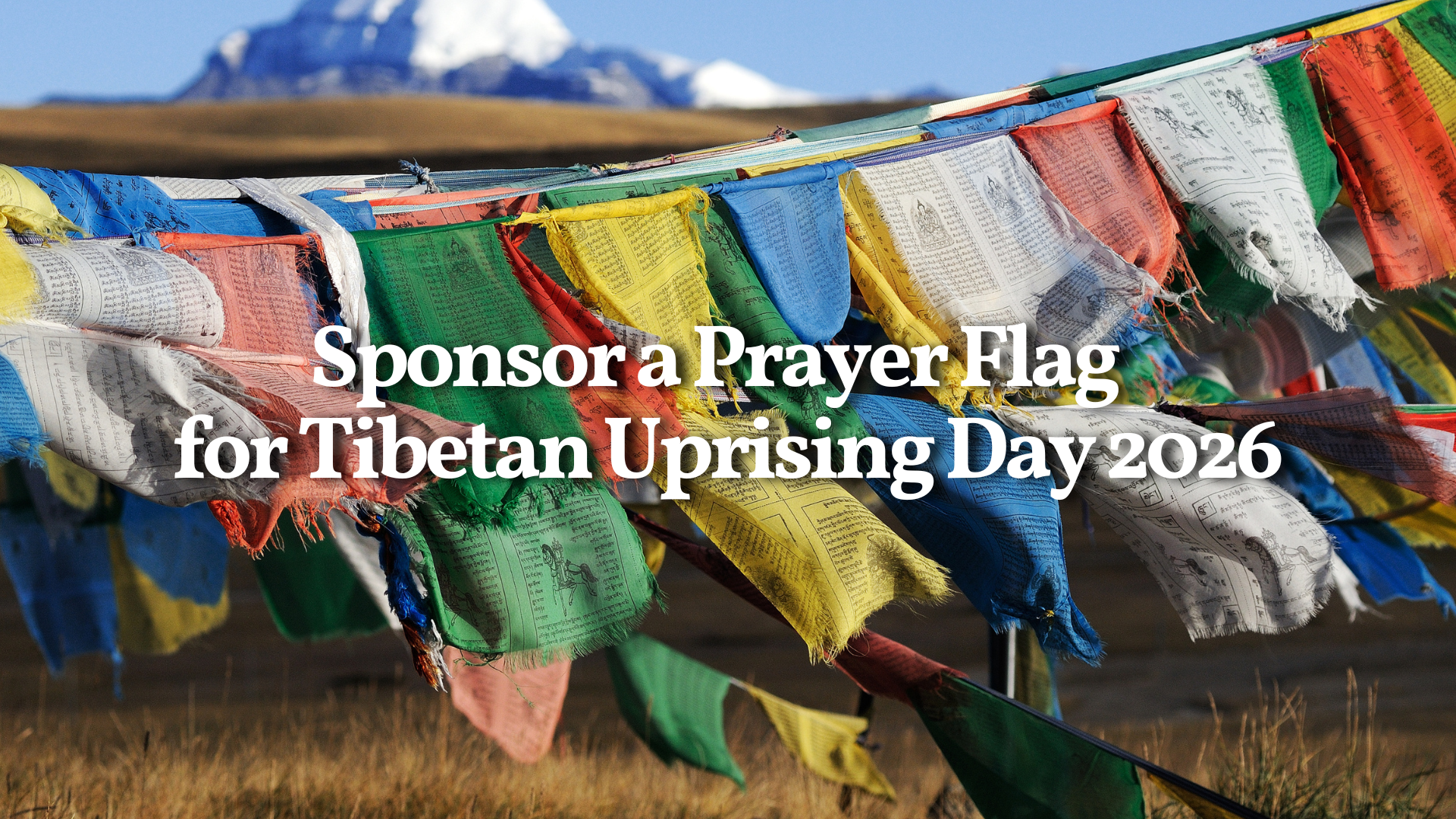 Sponsor a Prayer Flag – Tibetan Uprising Day Rally 10 March 2026